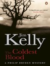The Coldest Blood (eBook): Journalist Philip Dryden Series, Book 4